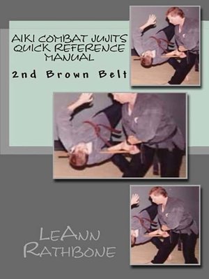 cover image of Aiki Combat Jujits 2nd Brown Belt Quick Reference Manual